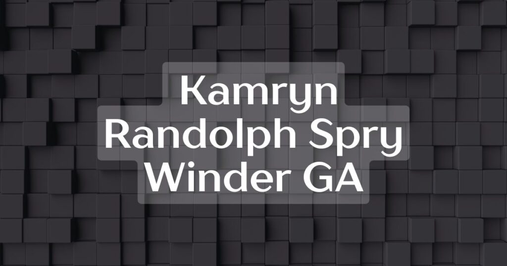 _Kamryn Randolph Spry Winder GA